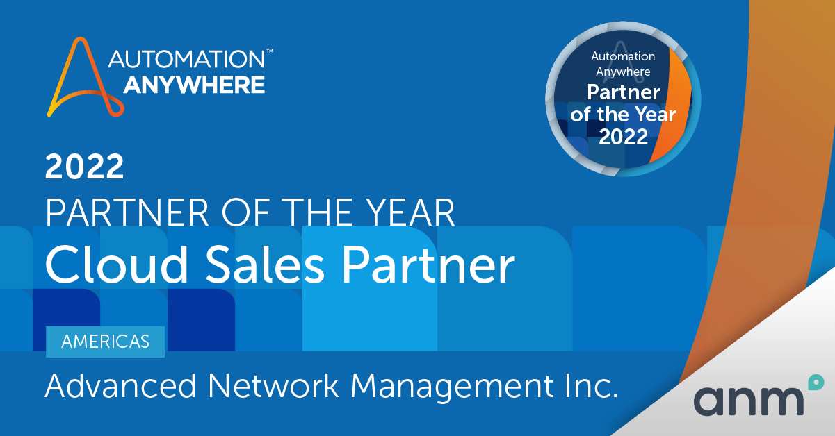 ANM Named Partner of the Year at the Automation Anywhere’s 2022 Virtual Partner Summit