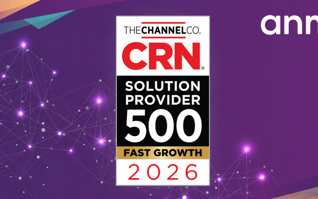 ANM Named to No. 93 Spot on CRN’s Solution Provider 500 Fast Growth List for 2026